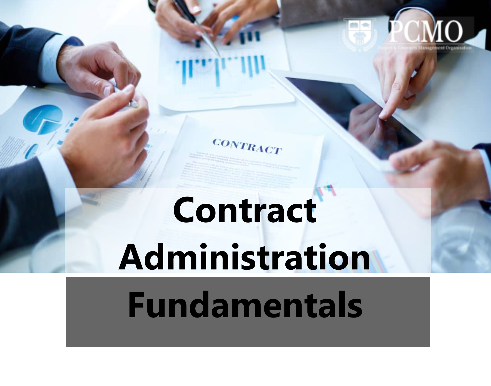 Contract Administration Fundamentals